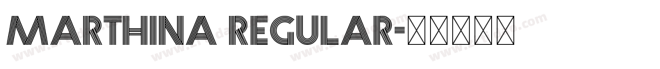 Marthina Regular字体转换